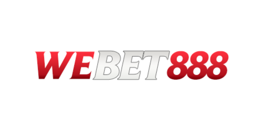 webet888 เดิมพันเหนือระดับ มั่นคงดั่งกำแพงเมืองจีน